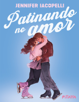 Patinando no Amor - Jennifer Iacopelli.epub